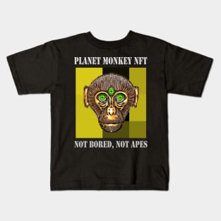 On Planet Monkey nft Collection Not Bored Apes Kids T-Shirt